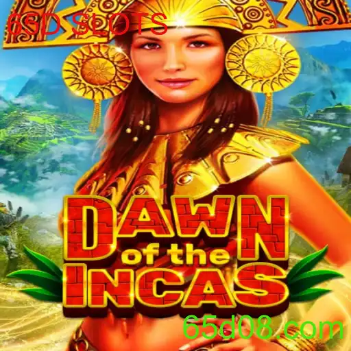 DawnoftheIncas: Mergulhando na História e Aventura com 65D SLOTS